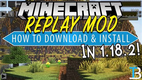 reply mod|replay mod 1.18.